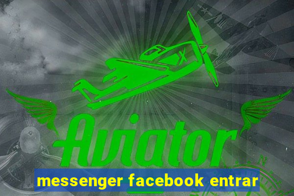 messenger facebook entrar